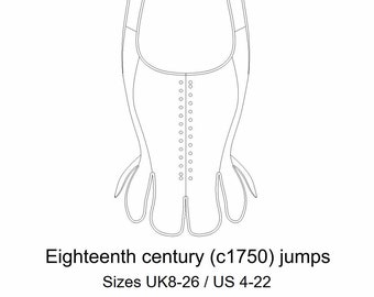 Jumps pattern - a mid eighteenth century informal sparsely boned stays design (c1750)  size (UK) 8-26, (US) 4-22