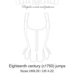 Jumps pattern - a mid eighteenth century informal sparsely boned stays design (c1750)  size (UK) 8-26, (US) 4-22