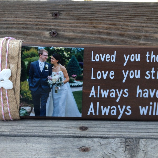 Wedding/Anniversary Gift, Wooden Block Sign with Photo and Quote