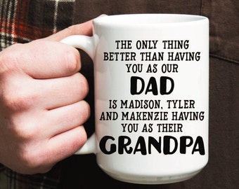 Personalized Grandpa Mug - Gift for Grandfather - Worlds Best Grandpa - Gift for Dad - Personalized Coffee Cup - Custom Mug for Grandparent