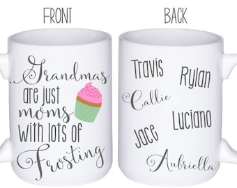 Grandma Mug - Grandma Gift Idea - Personalized Mugs - Gifts For Grandmother - Custom Mug - Nana Gift - Cute Mug - Granny Gift Idea