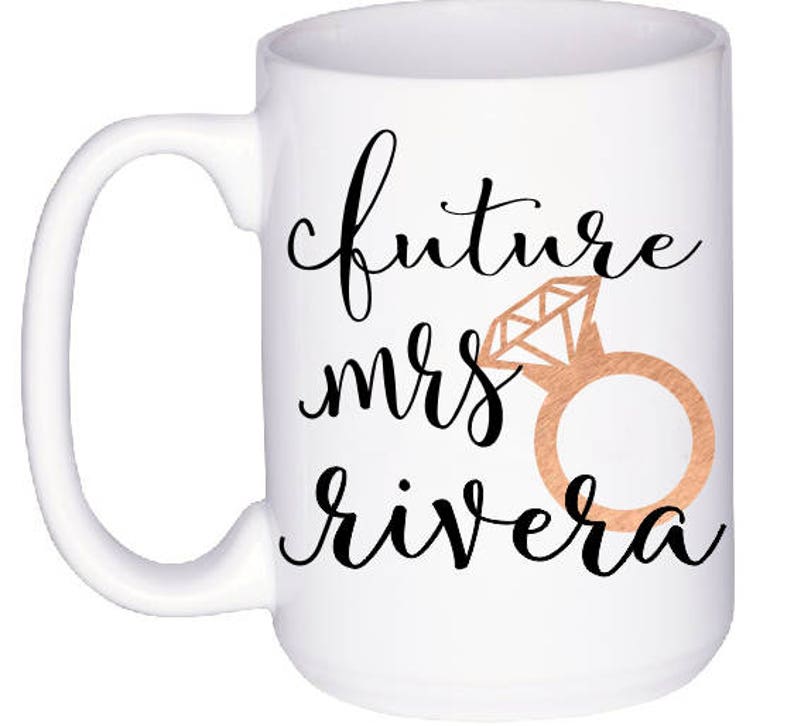 Engaged Coffee Mug Future Mrs Mug Engagement Gift Engagement Announcement Gift for Bride To Be Does This Ring Make Me Look Engaged image 6