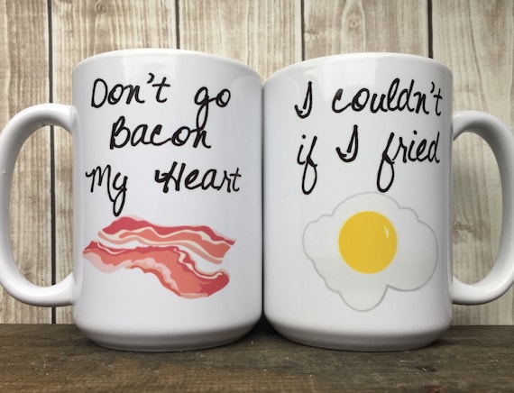 Couples Mug Set - His and Hers Mugs - Husband and Wife Mugs - Girlfriend and Boyfriend Mugs - Don't Go Bacon My Heart - Bacon Lover Gift