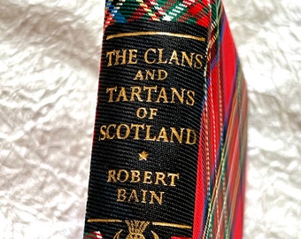 The Clans and Tartans of Scotland by Robert Bain, 1970 Edition