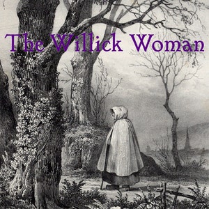 The Willick Woman by Herbert Moore Pim (1917)