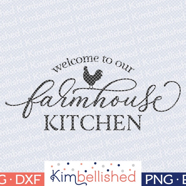 Farmhouse Kitchen SVG DXF Digital Cut Files