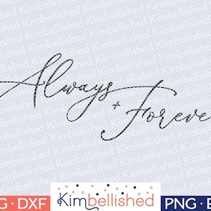 Always + Forever SVG DXF Digital Cut Files