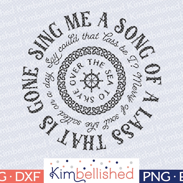 Sing Me a Song - Skye Boat Lyrics /Outlander SVG DXF Digital Cut Files
