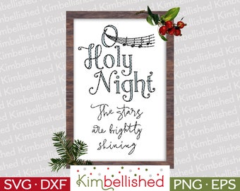 O Holy Night Christmas Music SVG DXF Digital Cut Files