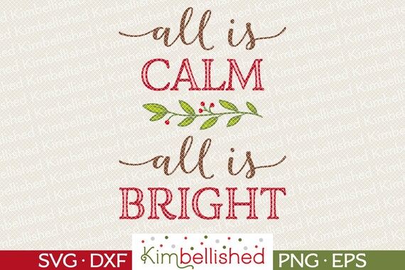 Download All Is Calm All Is Bright Svg Png Cow All Is Calm Moose Jpeg Christmas Svg Digital Design Holiday Svg Bull All Is Bright Clip Art Art Collectibles