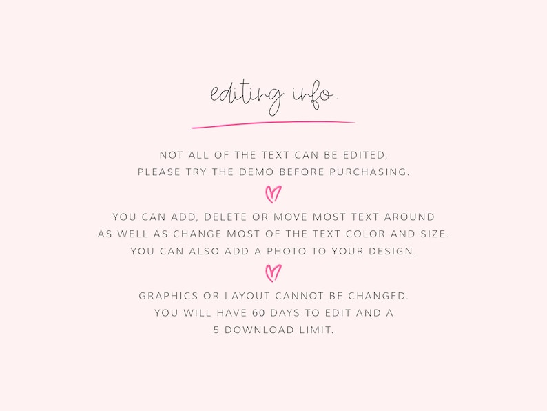May include: A light pink background with the text "editing info." in a handwritten style. The text below explains that not all text can be edited, and the demo should be tried before purchasing. Additional text explains what can be edited.