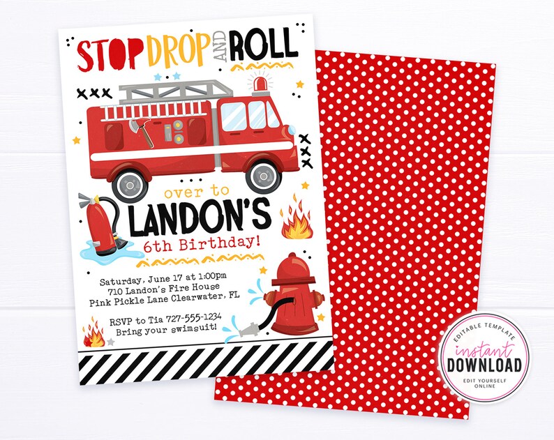 K&ouml;nnte beinhalten: Eine rote und wei&szlig;e Geburtstagseinladung mit einem Cartoon-Feuerwehrauto, einem Hydranten und Flammen. Der Text lautet "Stop, Drop and Roll over to Landon's 6th Birthday!" mit Details zur Party, einschlie&szlig;lich Datum, Uhrzeit, Ort und RSVP-Informationen.