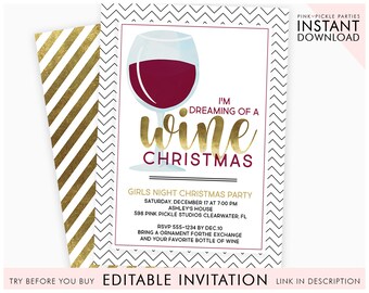 May include: A Christmas party invitation featuring a wine glass graphic and the text "I'm Dreaming of a Wine Christmas" in gold. The invitation includes party details and a gold and white striped envelope.