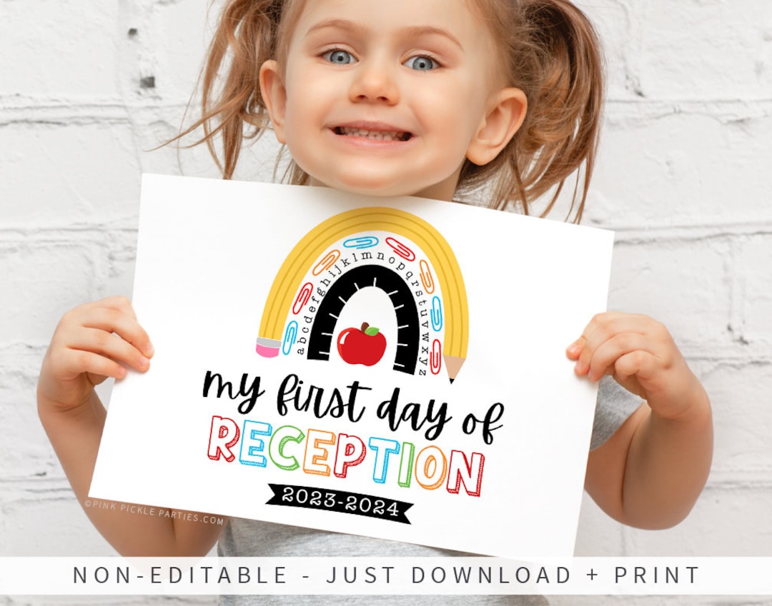 First Day Of School Sign Printable First Day Of Reception Etsy