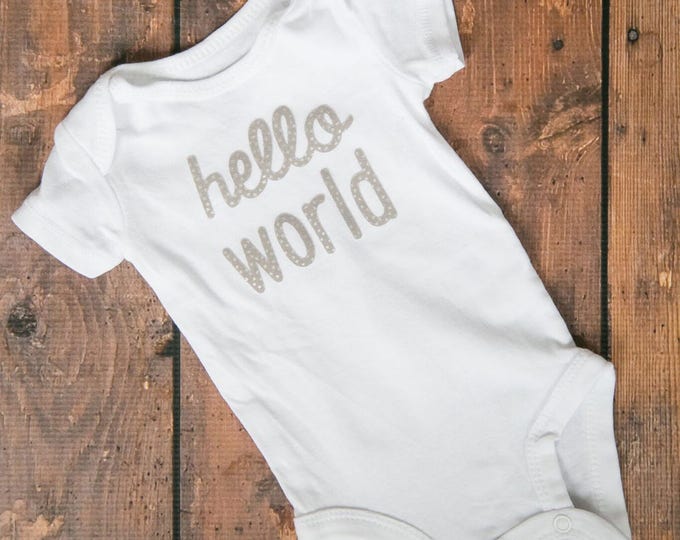 Hello World grey baby boy or girl unisex Bodysuit! Coming home outfits! "Hello world" Hospital outfit / hospital bodysuit / coming home