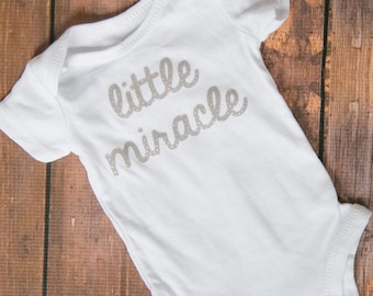 Little Miracle baby boy or girl unisex Bodysuit! Coming home outfits! "Little Miracle"