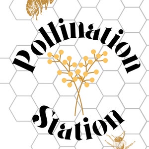 Puede incluir: Un diseño de póster con fondo blanco, patrón de panal y las palabras "Pollination Station" en escritura negra. Incluye ilustraciones de abejas y bayas amarillas.