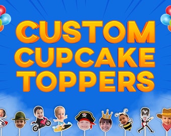 CUSTOM Birthday Cupcake Toppers (ANY AGE) , Digital File ,  Cupcake topper, Party cupcake topper , Printable Topper