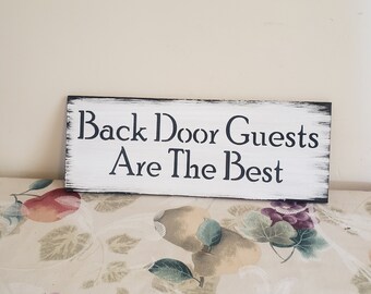 BACK DOOR FRIENDS ARE BEST Sign Porch Plaque You Choose Colors! BACK DOOR FRIENDS ARE BEST Sign Porch Plaque You Choose Colors!