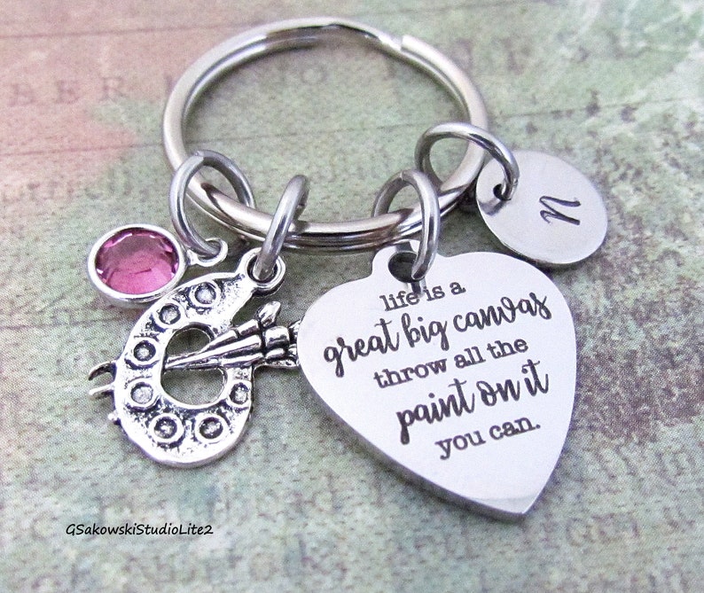 Personalized Initial Artist Gift Keyring Key Chain Life is a great big canvas throw all the paint on it Artist Palette Charm Key Ring