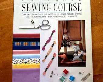 Complete Sewing Course by Deborah Evans (1990, Hardcover), 225 pages