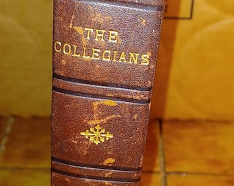 The Collegians Gerald Griffin Antique Book 1st Edition