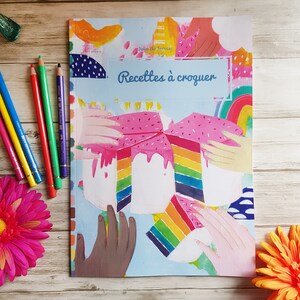 Livre de recettes illustré "Recettes à croquer", auto-édition