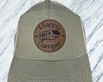 Happy Camper Trucker Hat, custom hat with leather patch, engraved faux leather patch with 5th wheel camper, personalized dad hat