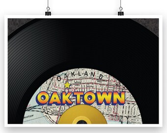 Oaktown Vinyl Record Poster – Oakland, Motown Music Wall Art