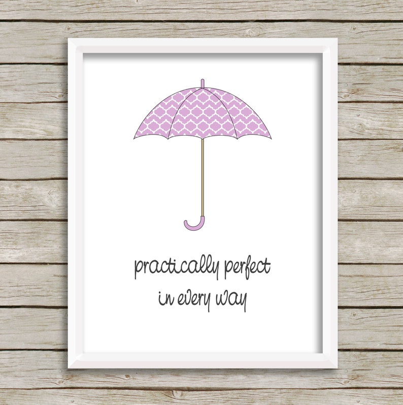 Practically Perfect In Every Way Quote Practically Perfect In Every Way Mary Poppins Quote Purple | Etsy