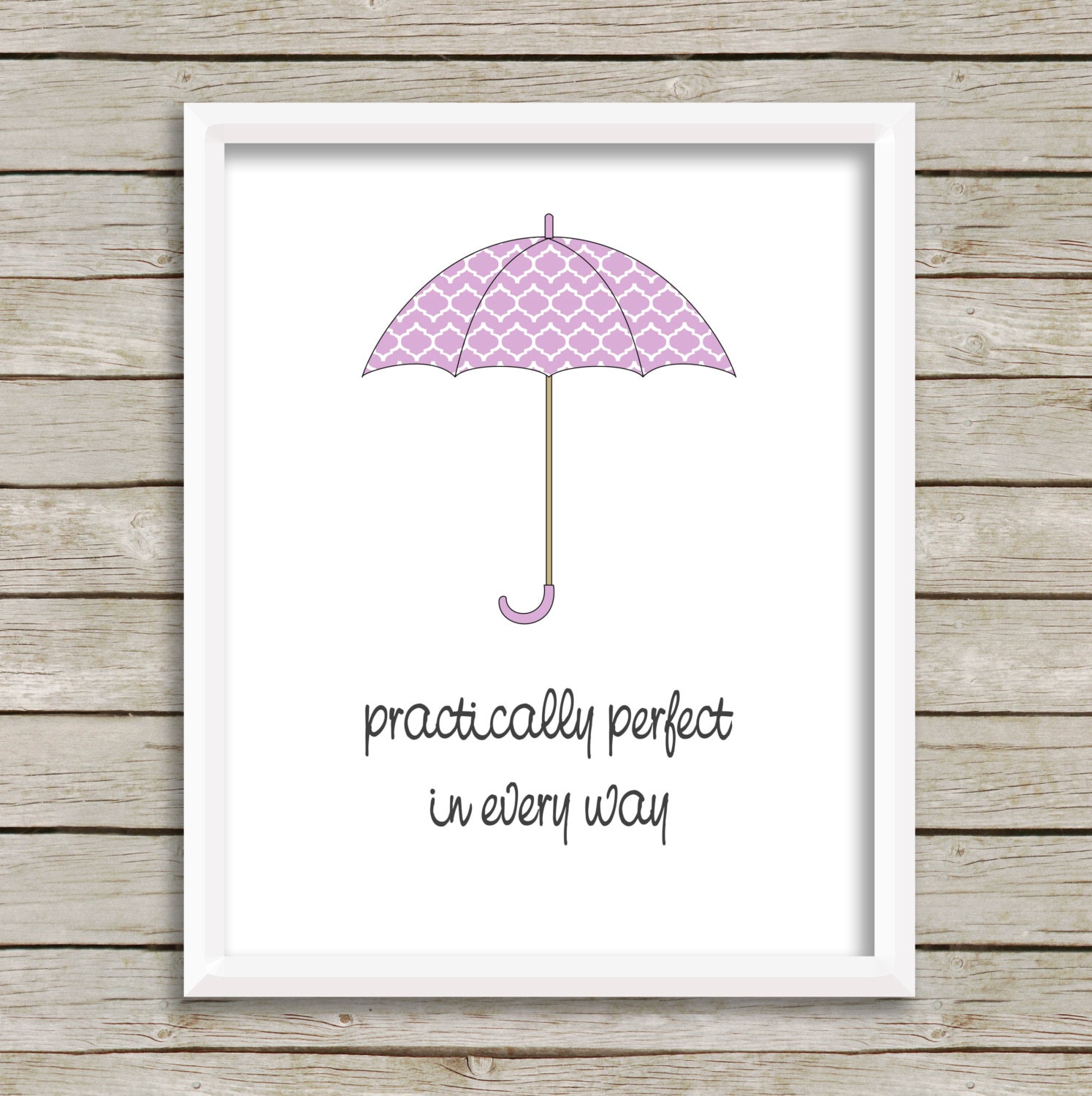 Practically Perfect in Every Way, Mary Poppins Quote, Purple Umbrella ...