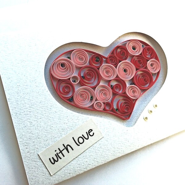 handmade paper quilled greeting card – with love