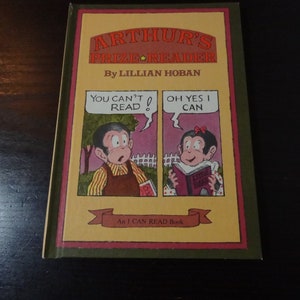 Arthur’s Prize Reader, Story and Pictures by Lillian Hoban - Copyright 1978 - First Edition - Vintage Children&#39;s Hardcover Book