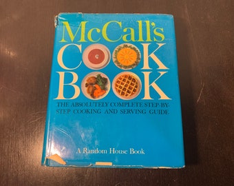 Vintage McCall’s Cook Book by The McCall Corporation - Blue Book - Copyright 1963 First Edition, First Printing