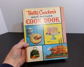 Betty Crocker's New Picture Cook Book - First Edition First