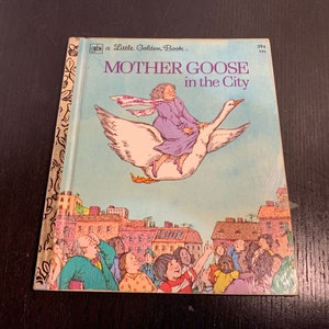 Mother Goose in the City illustrated by Dora Leder, Copyright 1974 a Little Golden Book