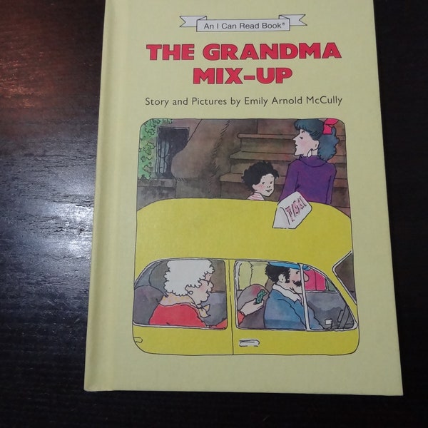 The Grandma Mix-Up - Vintage Children's Hardcover Book by Emily Arnold McCully - Copyright 1988 - First Edition - An I Can Read Book
