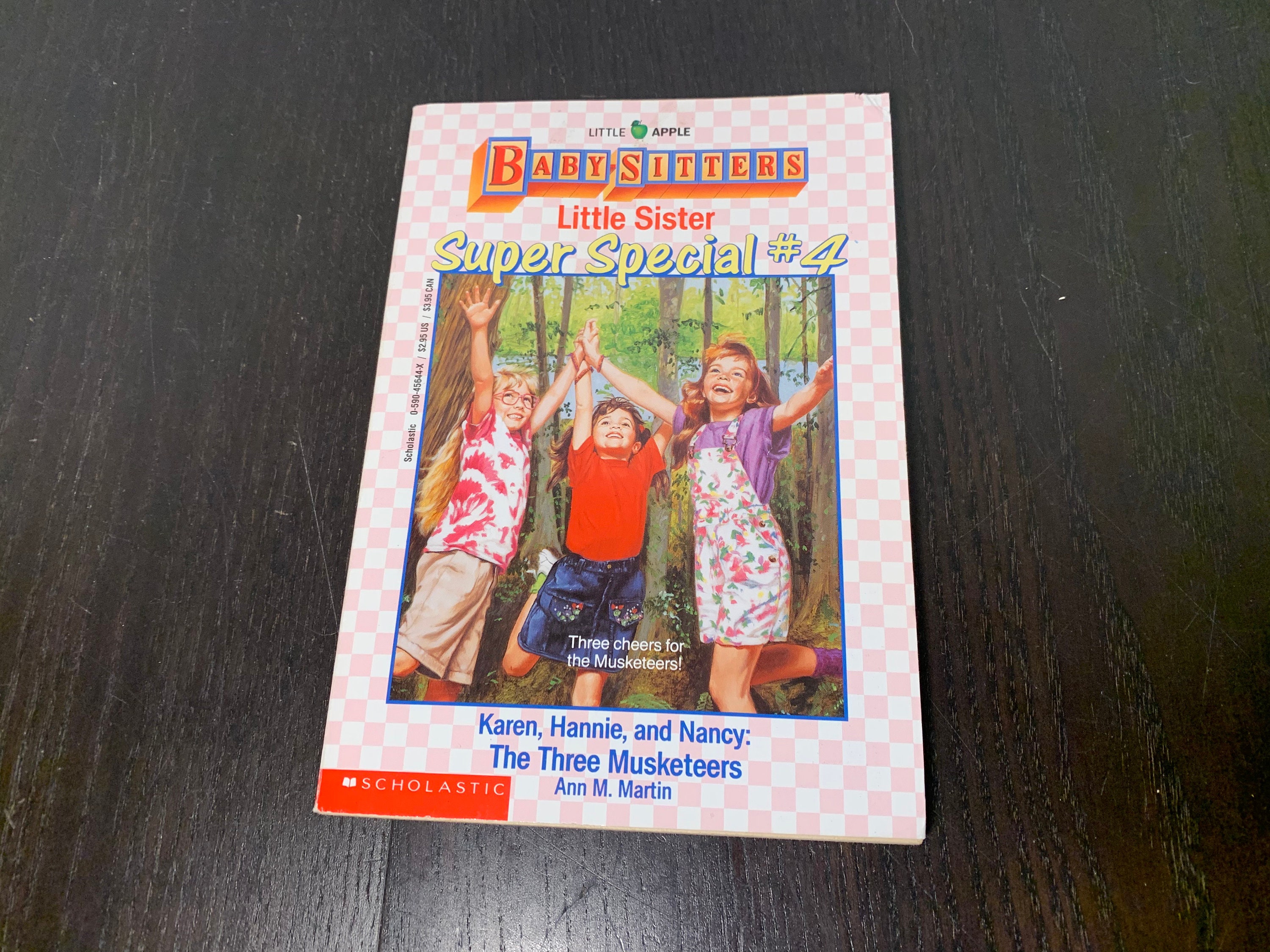 The Babysitters Club Little Sister Super Special #4 Karen, Hannie, and Nancy The Three Musketeers - by Ann M. Martin - 1990's