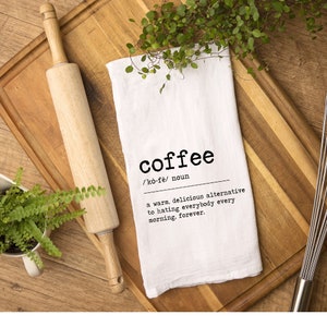 Coffee Definition Flour Sack Towel, Kitchen Decor