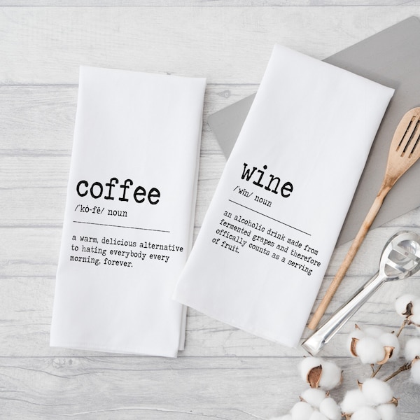 Set of Wine and Coffee Defined Kitchen Flour Sack Towel / Funny Gift Idea /Free Shipping