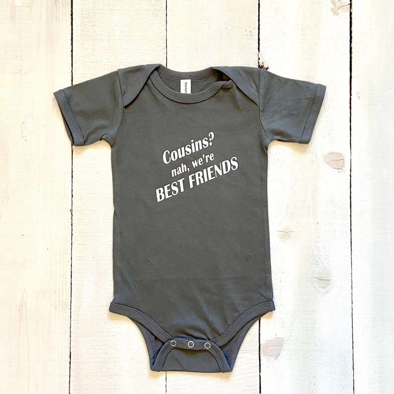 Cousins Matching Cousin Shirts Nah We\u2019re Best Friends **Free Shipping