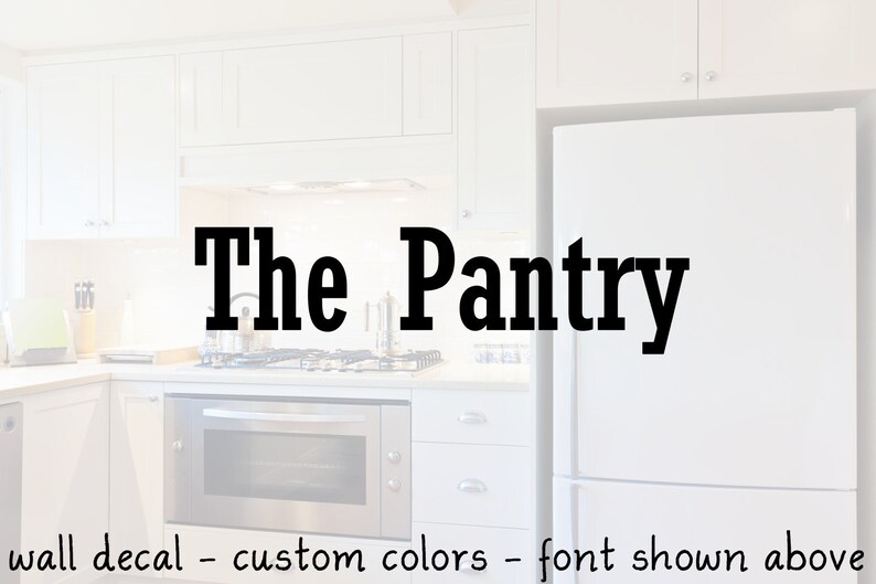 Pantry Door Decor Custom Colors Kitchen Decal Pantry Etsy