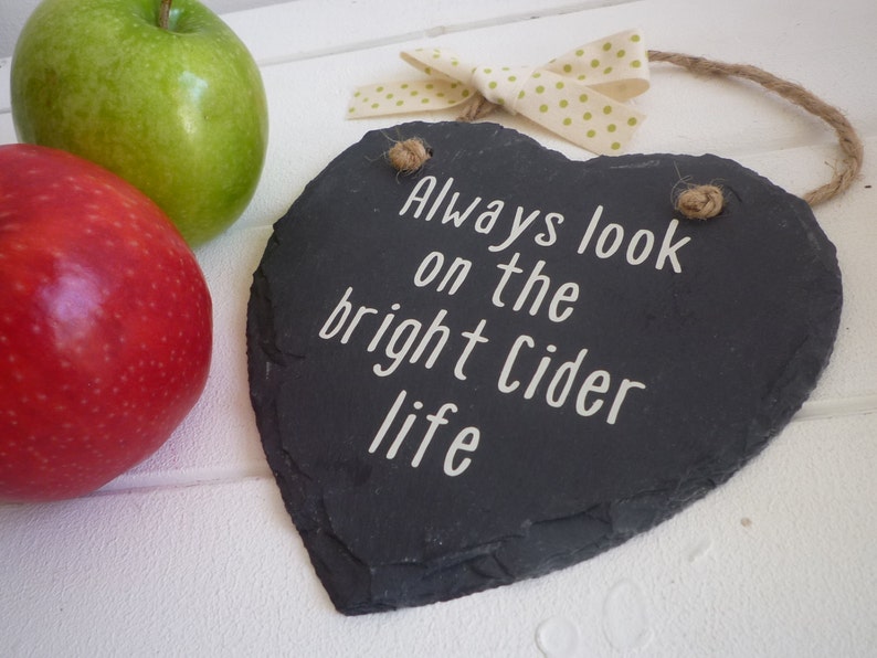 Cider gift cider lover gift Always look on the bright cider life sign funny gift alcohol pun secret santa birthday gift stocking filler image 1