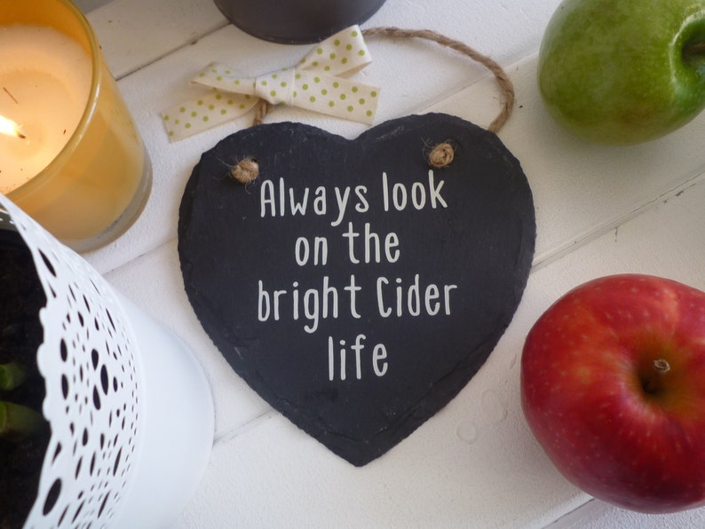 Cider gift cider lover gift Always look on the bright cider life sign funny gift alcohol pun secret santa birthday gift stocking filler image 7