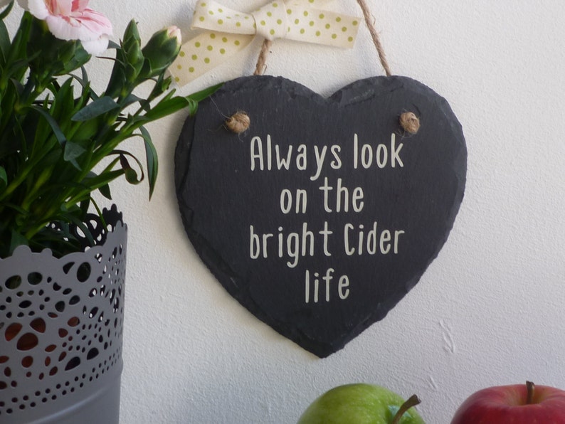 Cider gift cider lover gift Always look on the bright cider life sign funny gift alcohol pun secret santa birthday gift stocking filler image 5