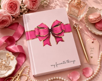 Pink Bow Notebook Journal | My Favorite Things Journal | Cute Girly Hardback Diary | Aesthetic Stationery Gift for Her