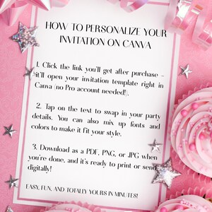 May include: A pink and white invitation design with text that reads "HOW TO PERSONALIZE YOUR INVITATION ON CANVA." The image includes instructions on how to edit the invitation template. The image is decorated with star-shaped confetti and cupcakes.