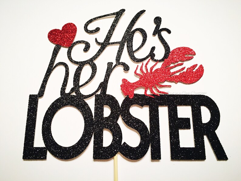 He\u2019s Her Lobster Cake Topper Engagement Party Friends Cake Topper Lobster Cake Topper.