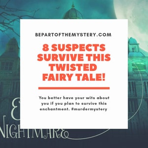 An Enchanted Nightmare Mystery Game