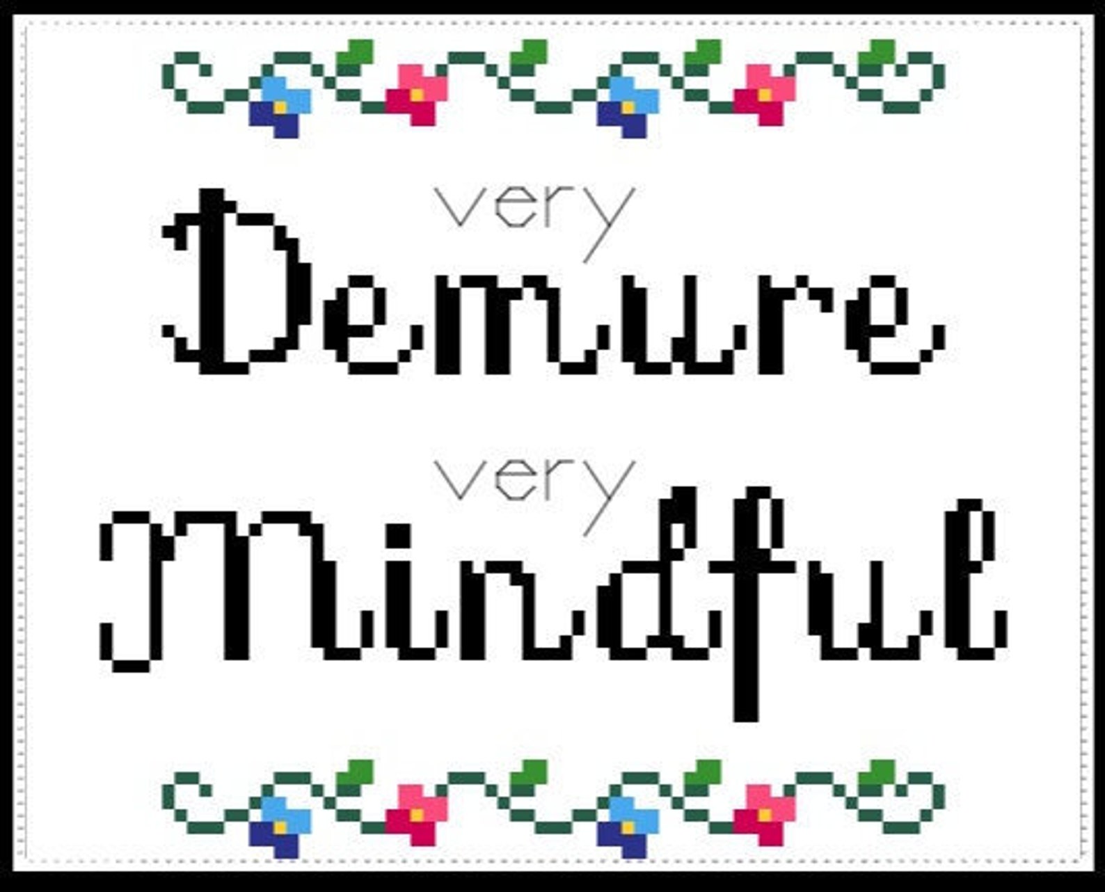Demure and Mindful Cross Stitch Pattern - Etsy